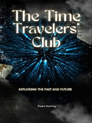 cover image of The Time Travelers' Club